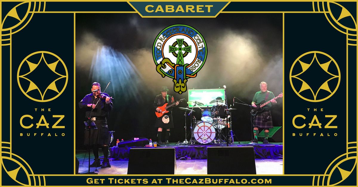 Tom Keefer & Celtic Cross \u2022 St. Patrick's Weekend Celebration | Cabaret at The Caz