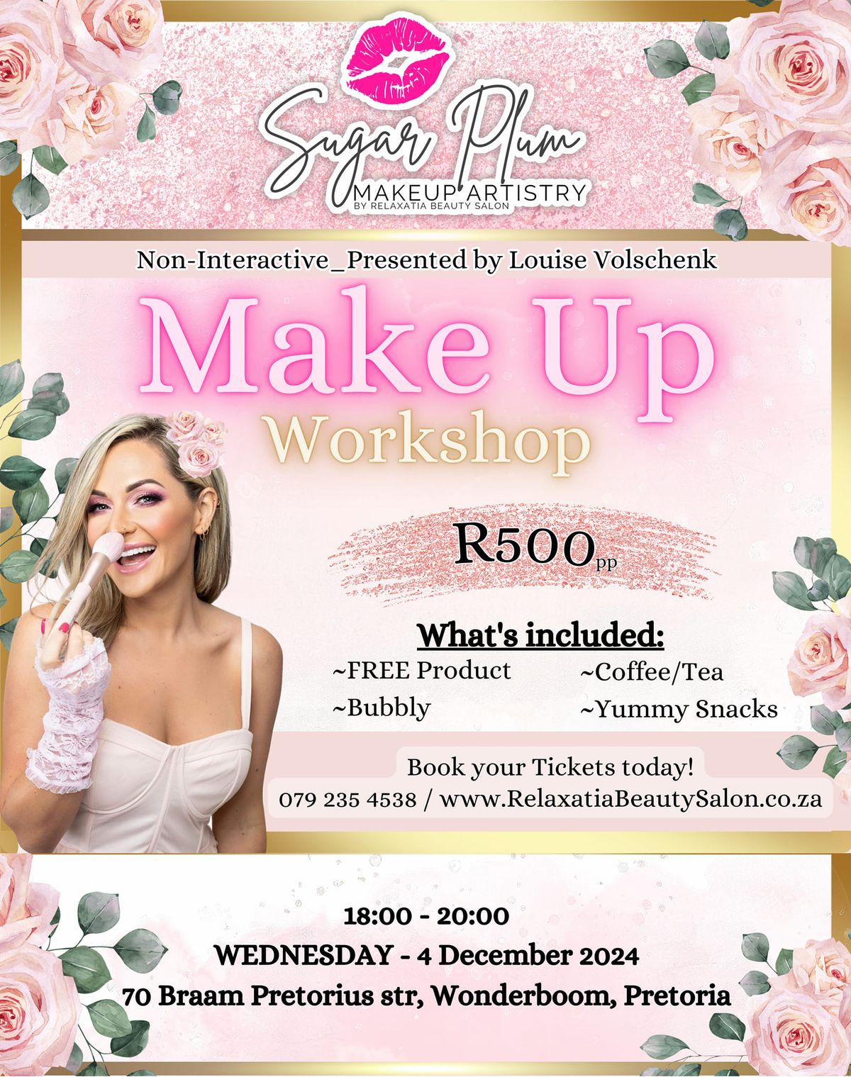 MakeUp Workshop with Louise Volschenk