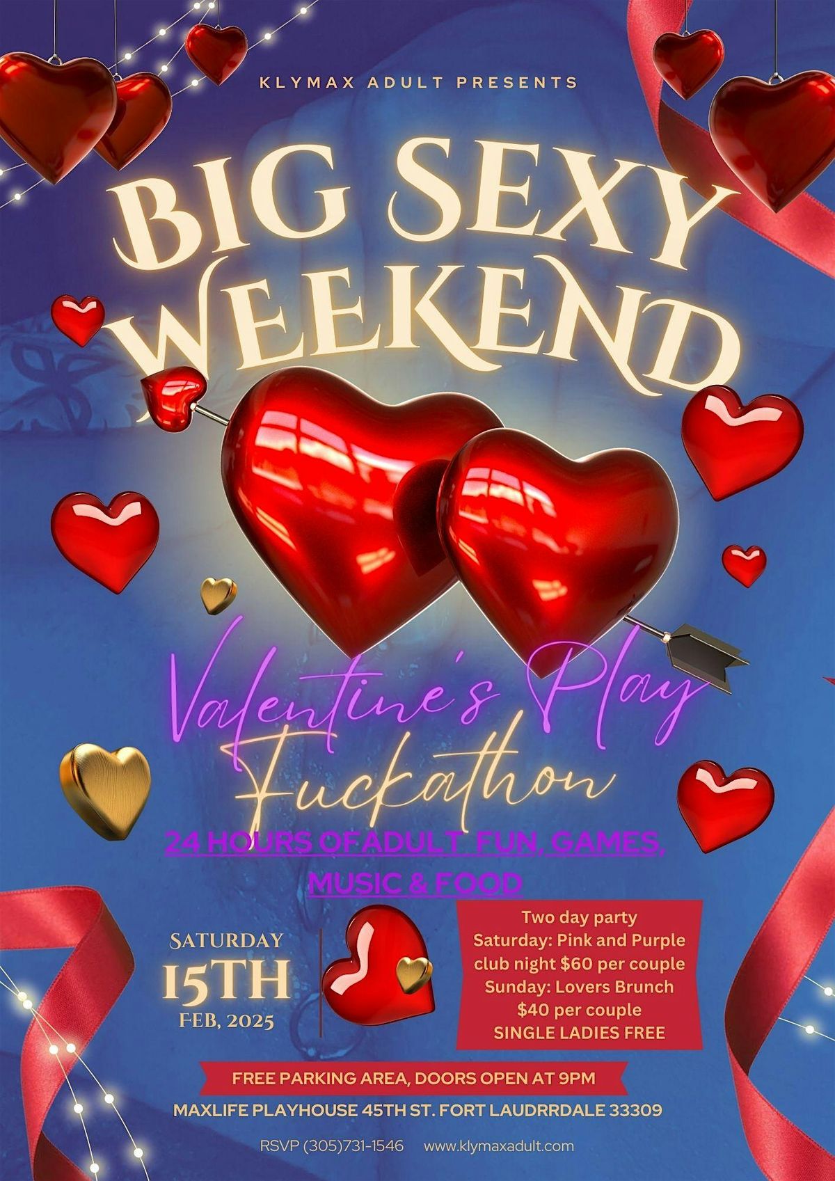 Big Sexy Weekend Valentine's Playathon