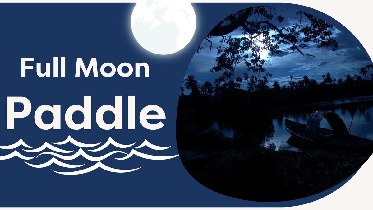 Full Moon Paddle