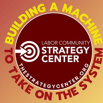 Labor Community Strategy Center