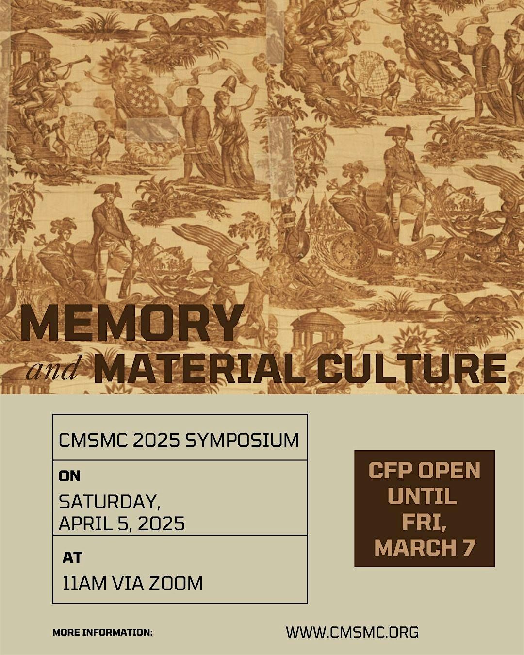 2025 Symposium- Memory and Material Culture