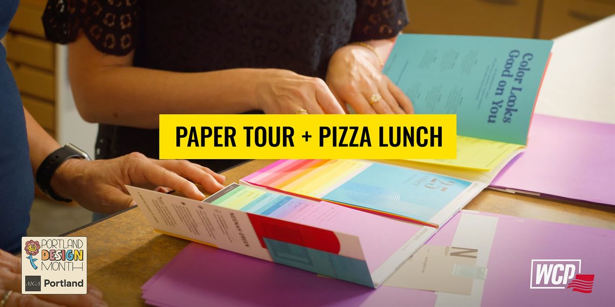 WCP Paper Tour and Lunch (Portland Design Month)