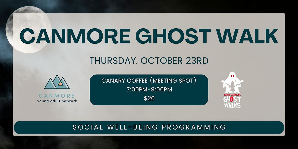 Canmore Ghost Walk with CYAN