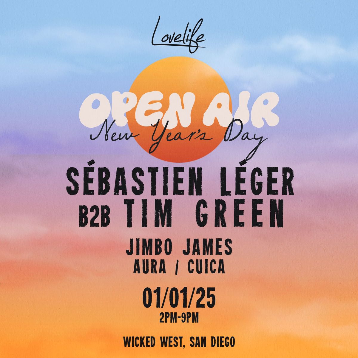 Lovelife Open Air NYD ft. S\u00e9bastien L\u00e9ger b2b Tim Green