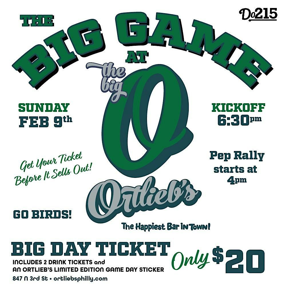 THE BIG GAME AT THE BIG-O! \u2022 GO BIRDS!!! \u2022