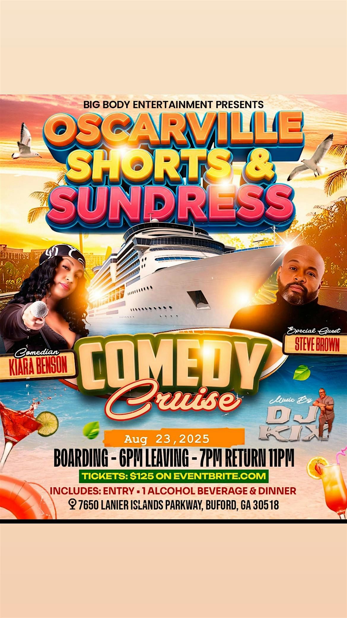 Big Body Entertainment Presents: Shorts and Sundress Comedy Cruise
