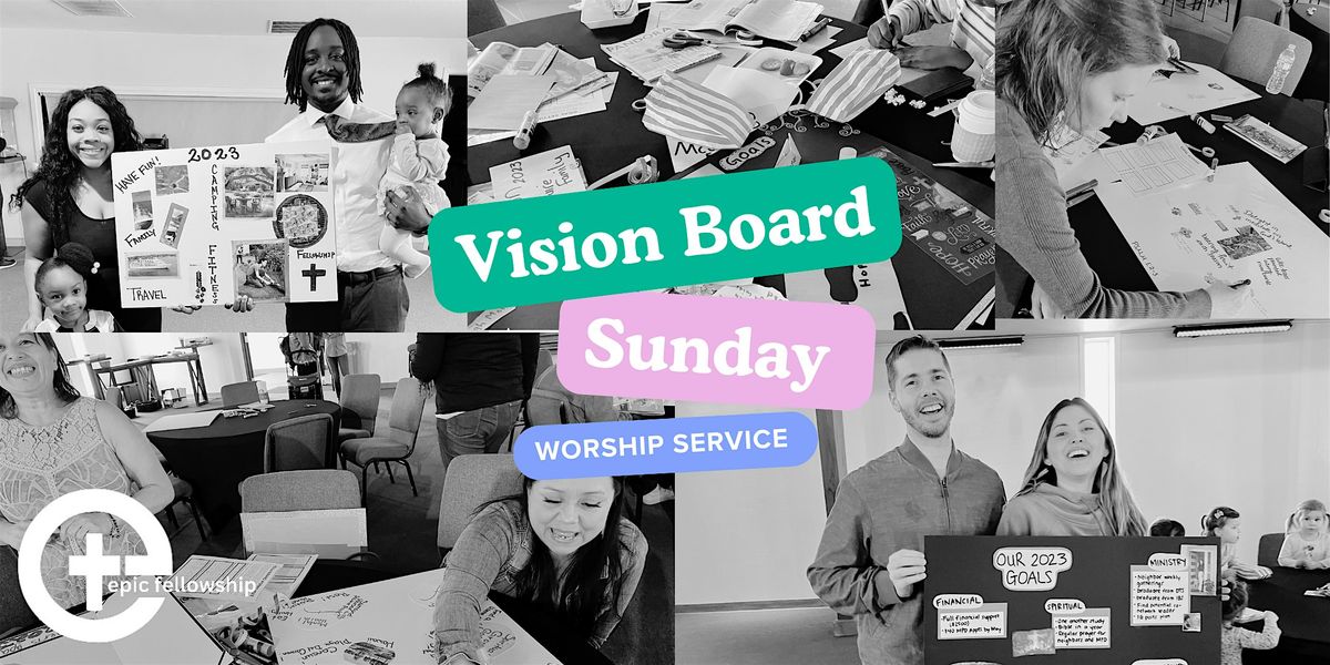 Vision Board Sunday Service