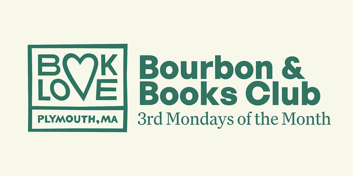 Bourbon & Books Club