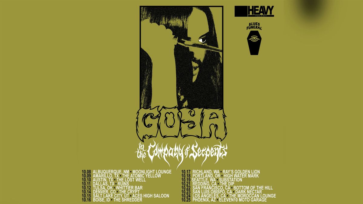 Goya w\/ In The Company Of Serpents + Smokey Mirror