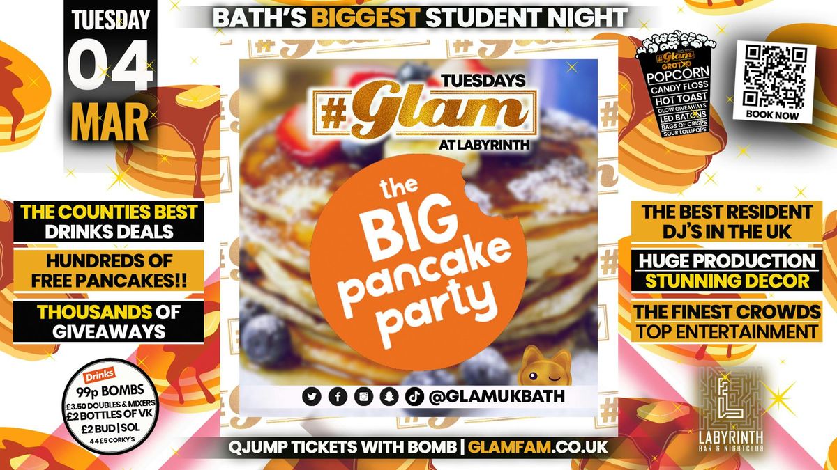 Glam \ud83e\udd5e SHROVE TUESDAY PANCAKE PARTY!! \ud83e\udd5eBath's Wildest Student Night - Tuesdays at Labs