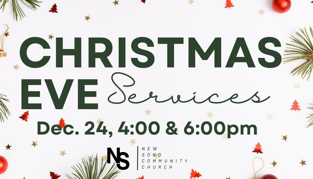 Christmas Eve Service (4PM & 6PM)