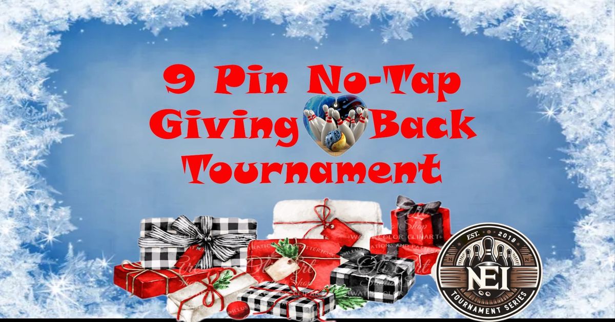 NEI 9 Pin No-Tap tournament --Giving back event