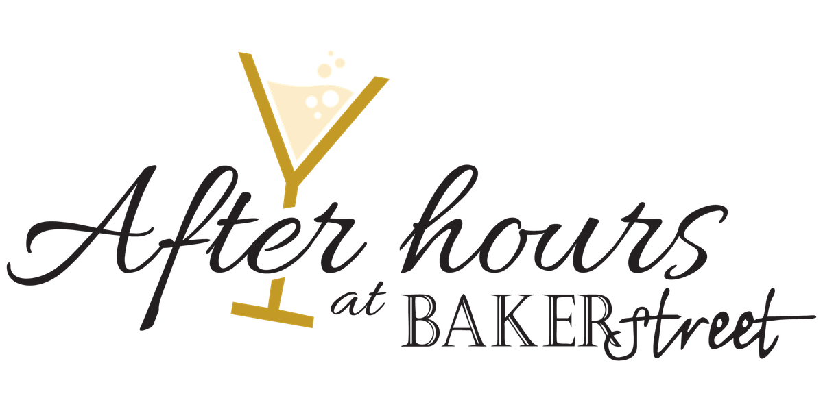 After Hours at Bakerstreet