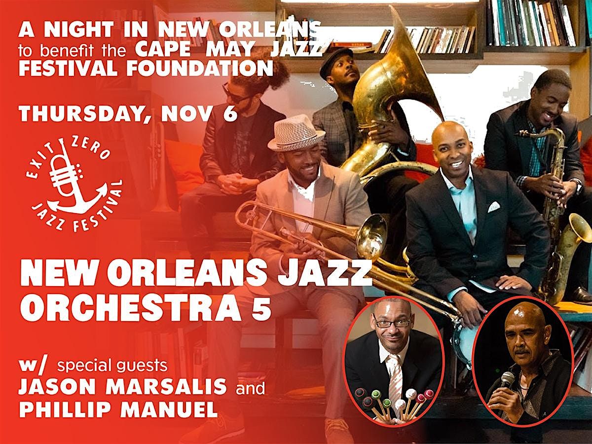 A NIGHT IN NEW ORLEANS: ADONIS ROSE NOJO5 W PHILLIP MANUEL & JASON MARSALIS