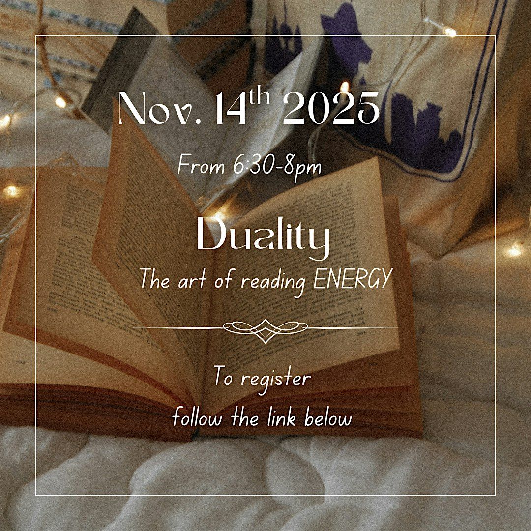Duality The Art of Reading Energy