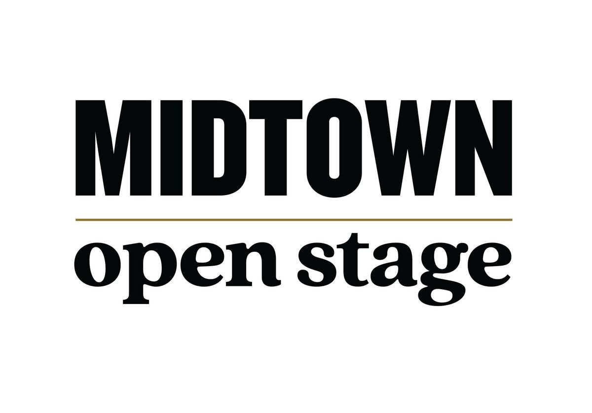 Midtown Open Stage [FREE]