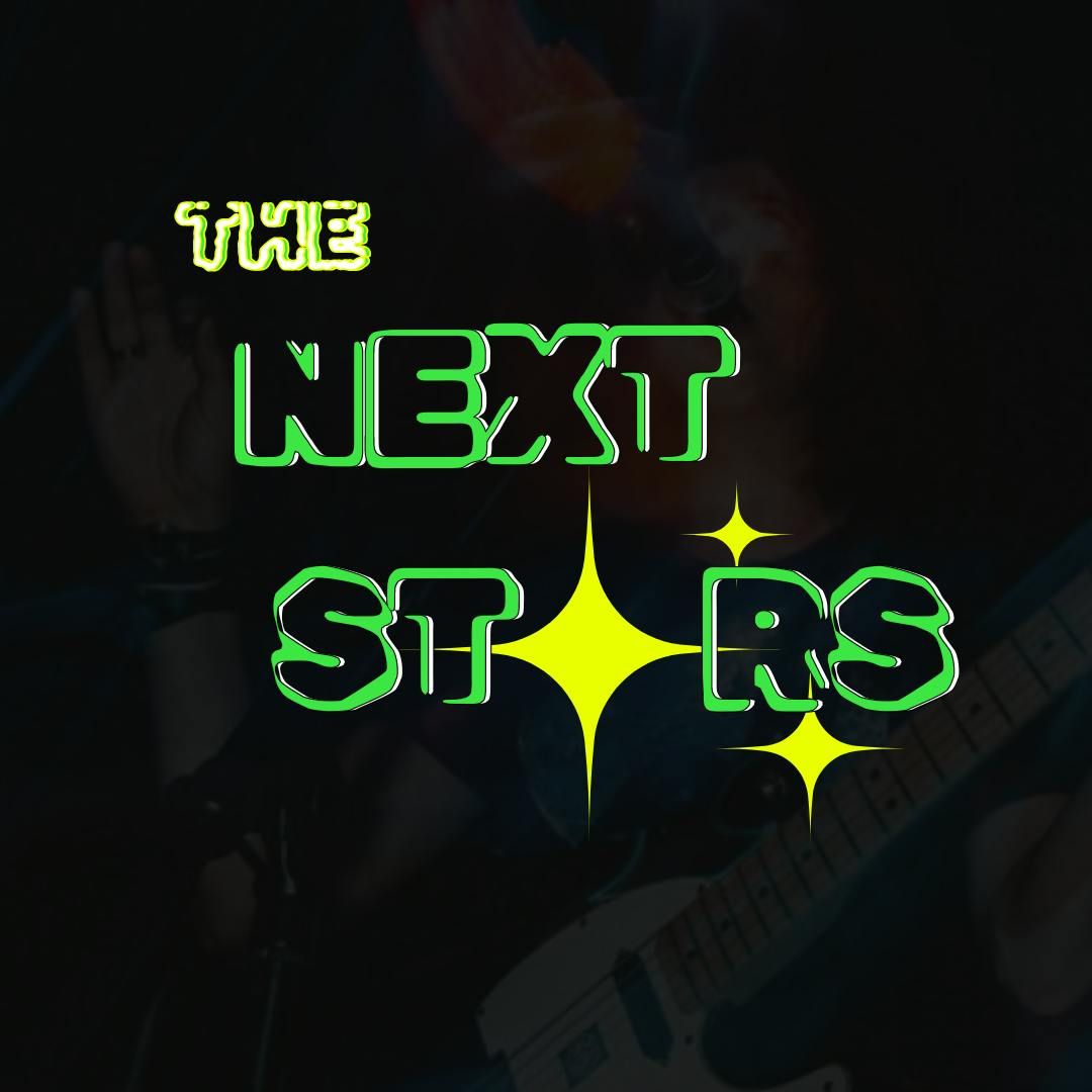 The Next Stars (December 12th)