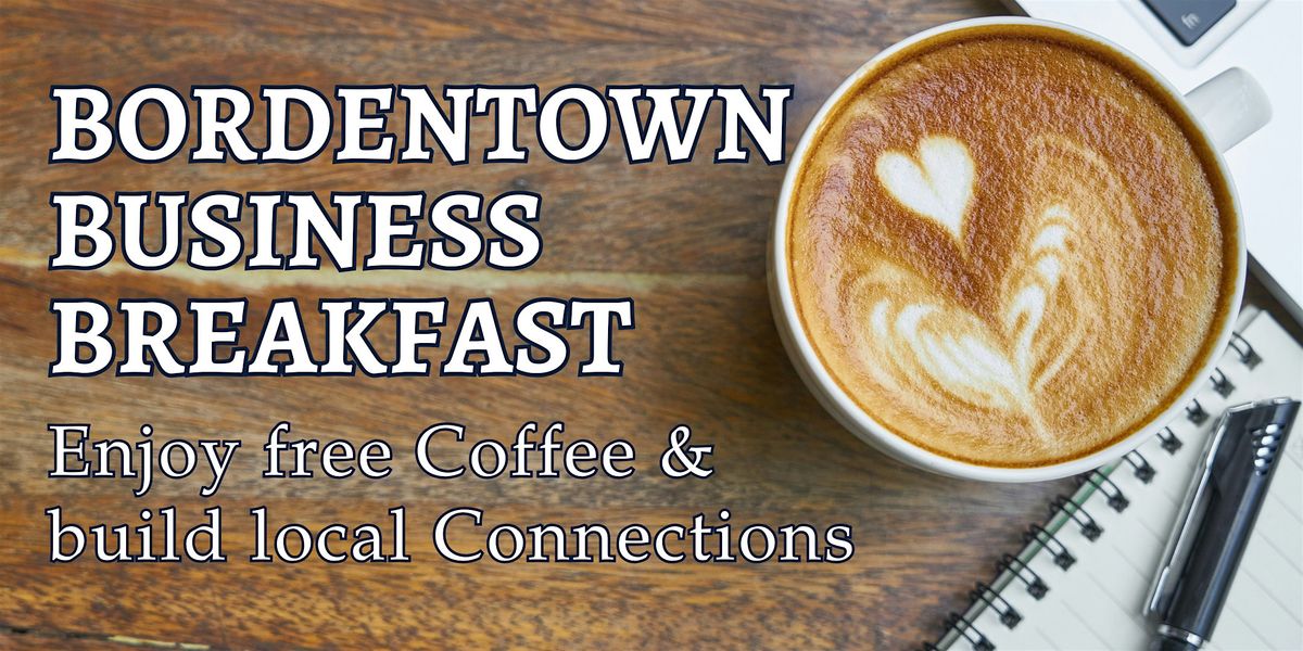 Bordentown Business Breakfast