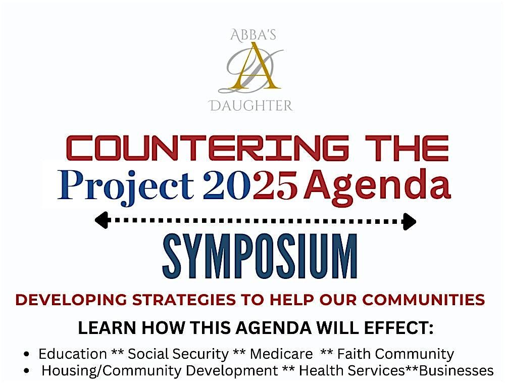 Countering the Project 2025 Symposium