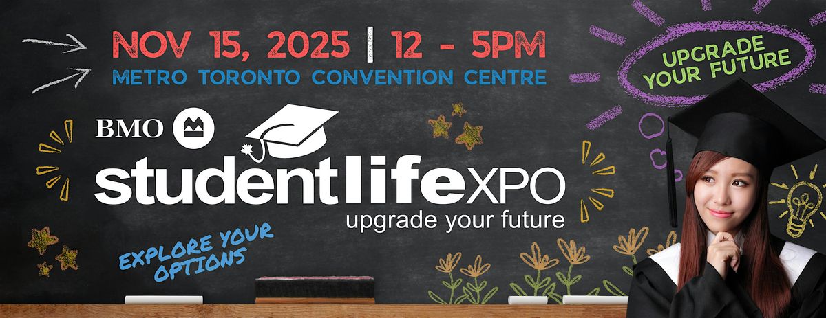 BMO STUDENT LIFE EXPO