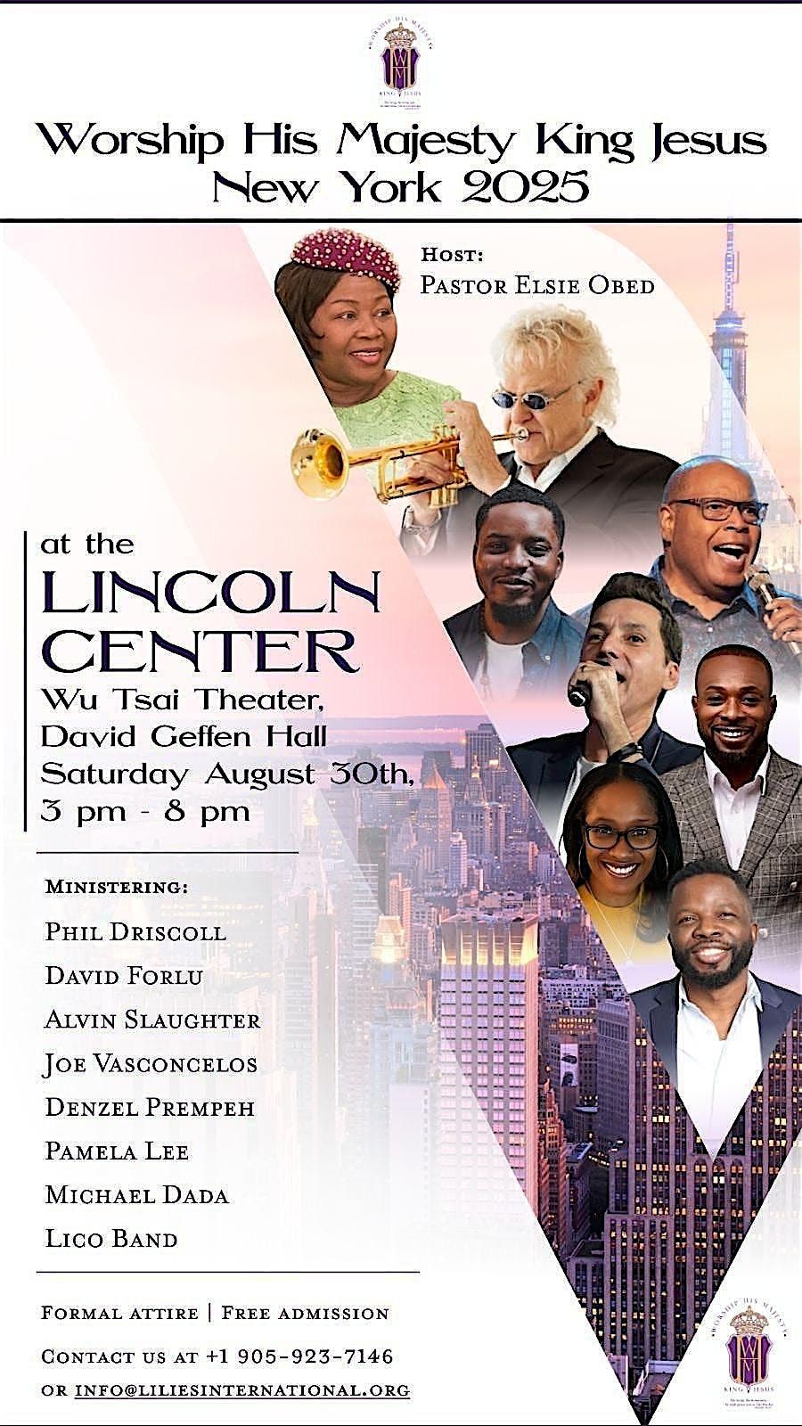 Worship His Majesty King Jesus 2025- Lincoln Center for Performing Arts