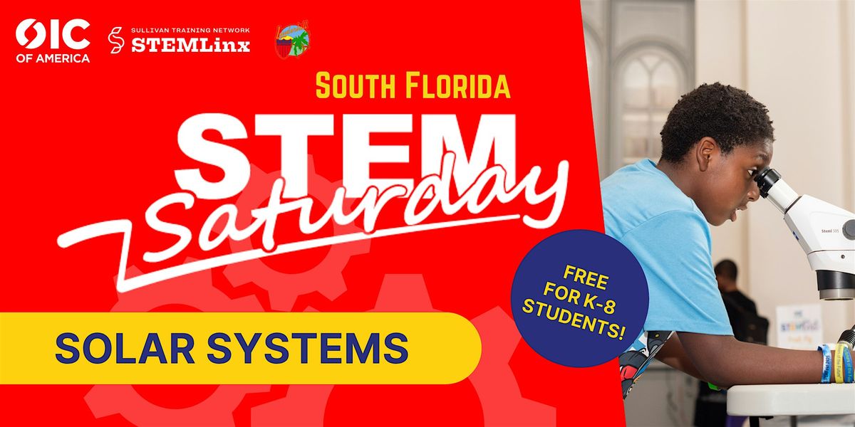 South Florida November STEM Saturday