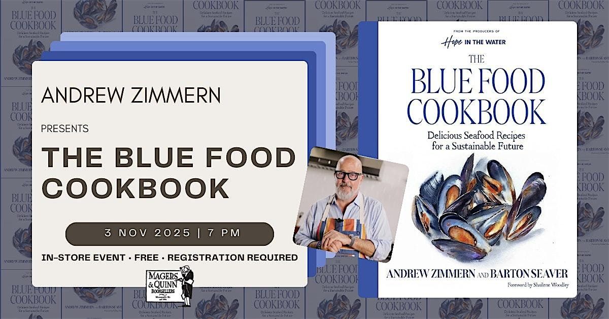 Andrew Zimmern presents The Blue Food Cookbook