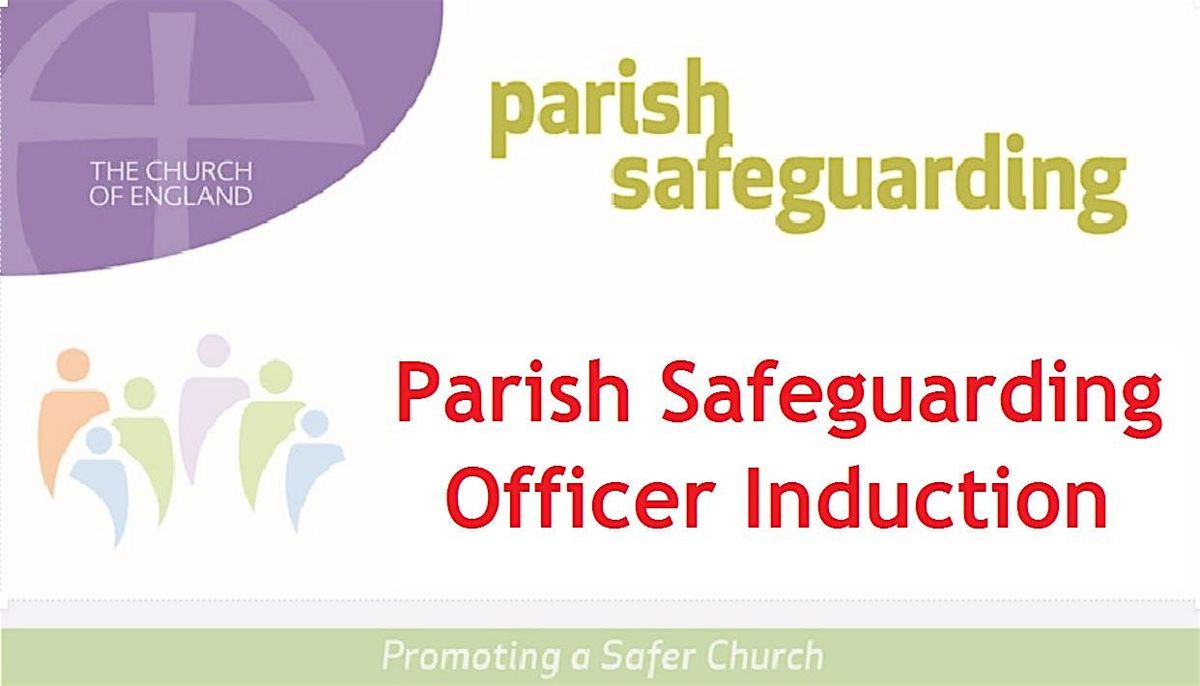 Parish Safeguarding Officer Induction for the Diocese of Southwark