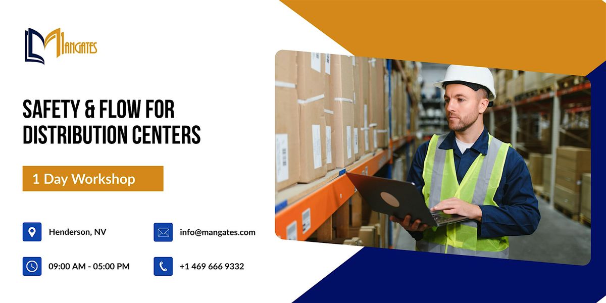 Safety & Flow for Distribution Centers: 1 Day Workshop in Henderson, NV