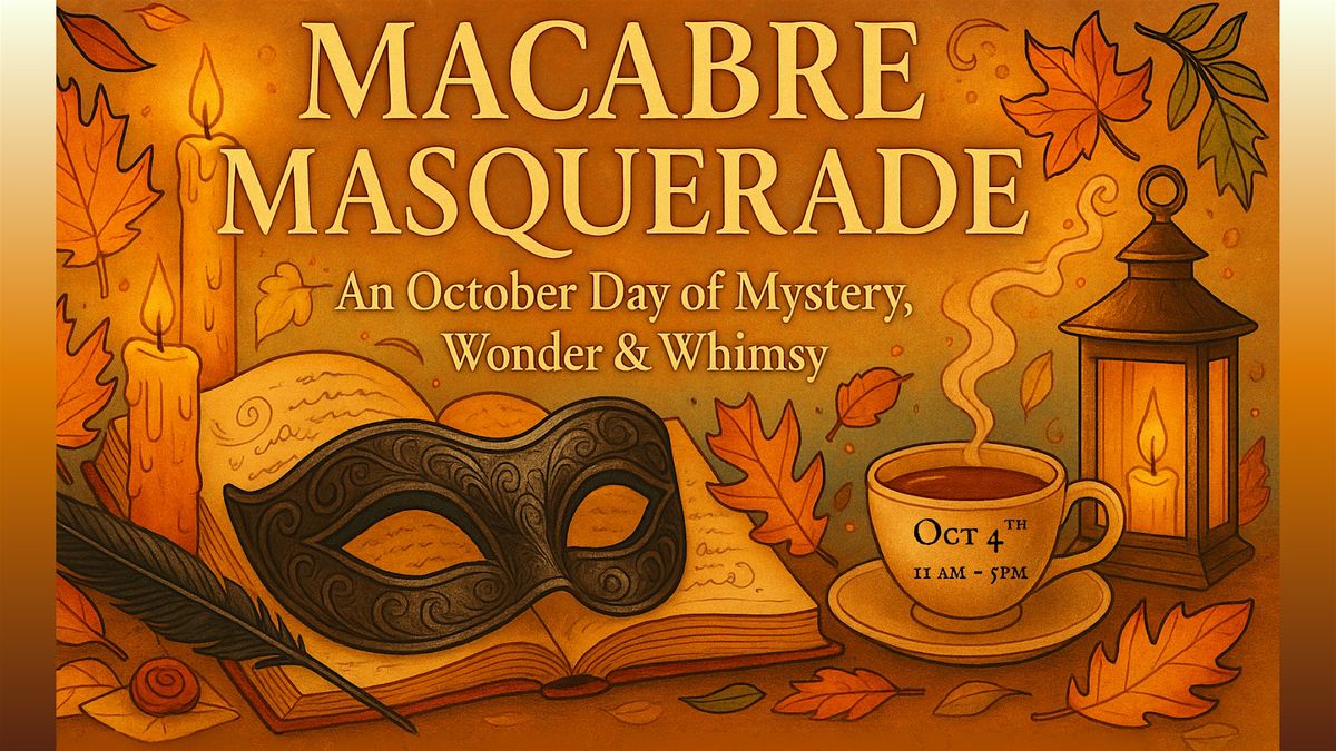 Macabre Masquerade
