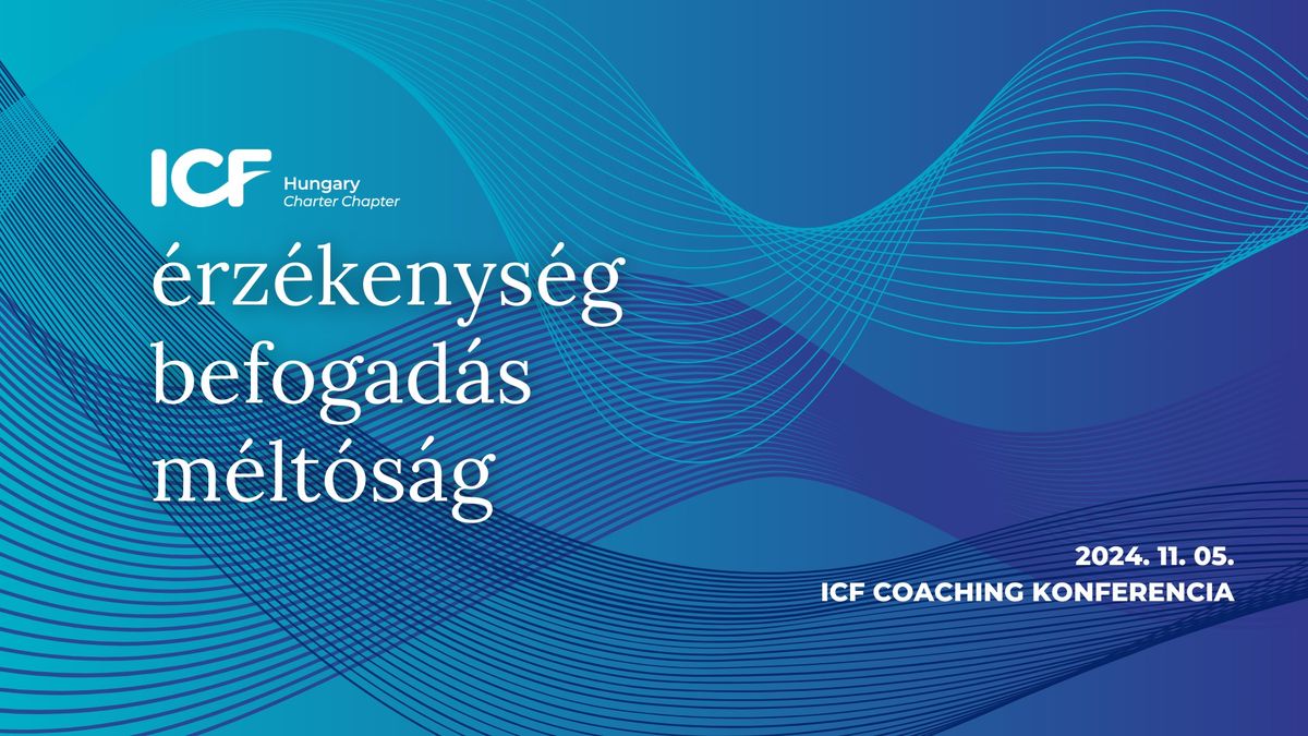 ICF Coaching Konferencia 2024