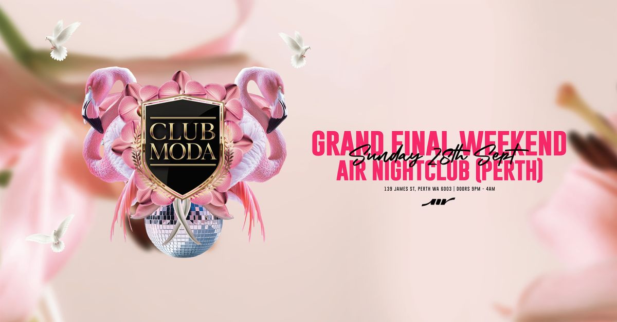 CLUB MODA PERTH | 28.09.25 | GRAND FINAL WEEKEND