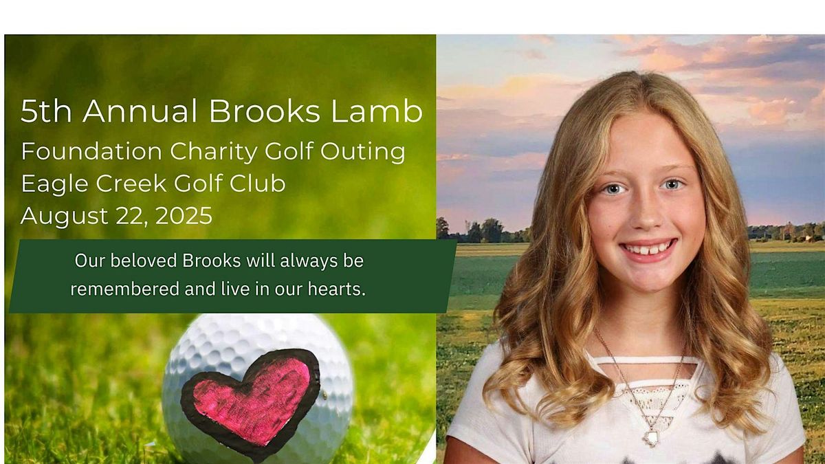 5th  Annual Brooks Lamb Foundation Charity Golf Outing