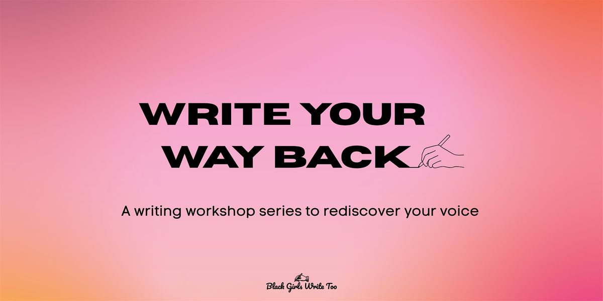Write Your Way Back: Home