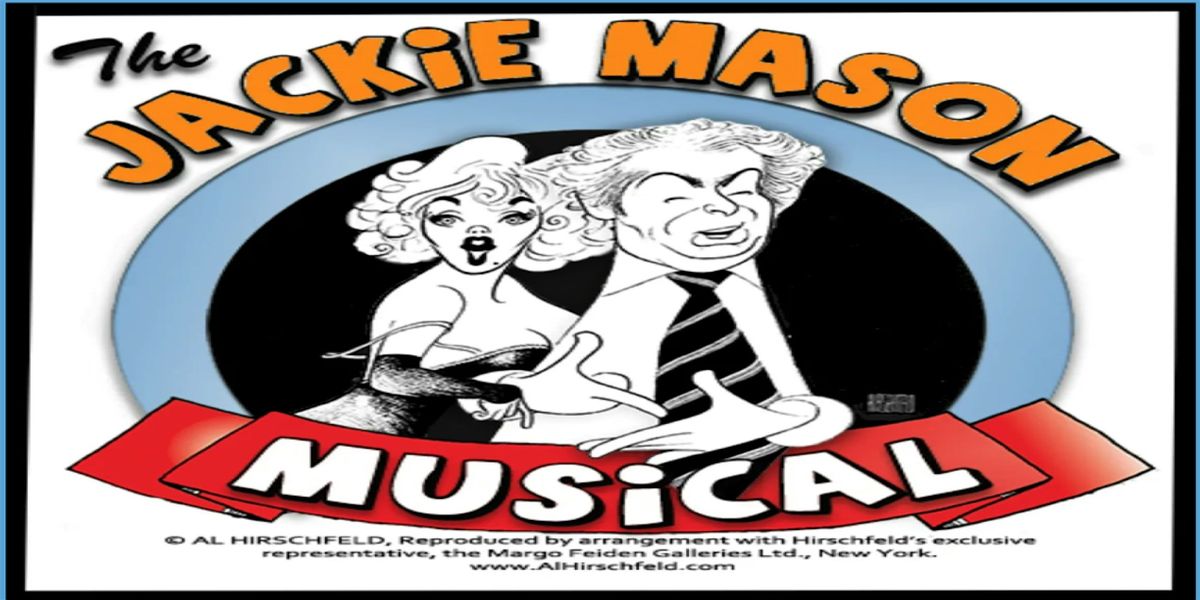 The  Jackie Mason Musical - A Comedy