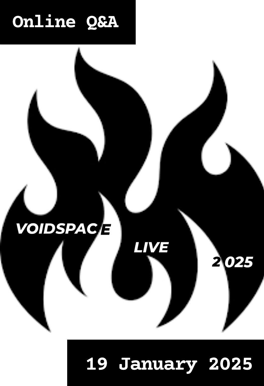 Voidspace Open Call Q&A - online