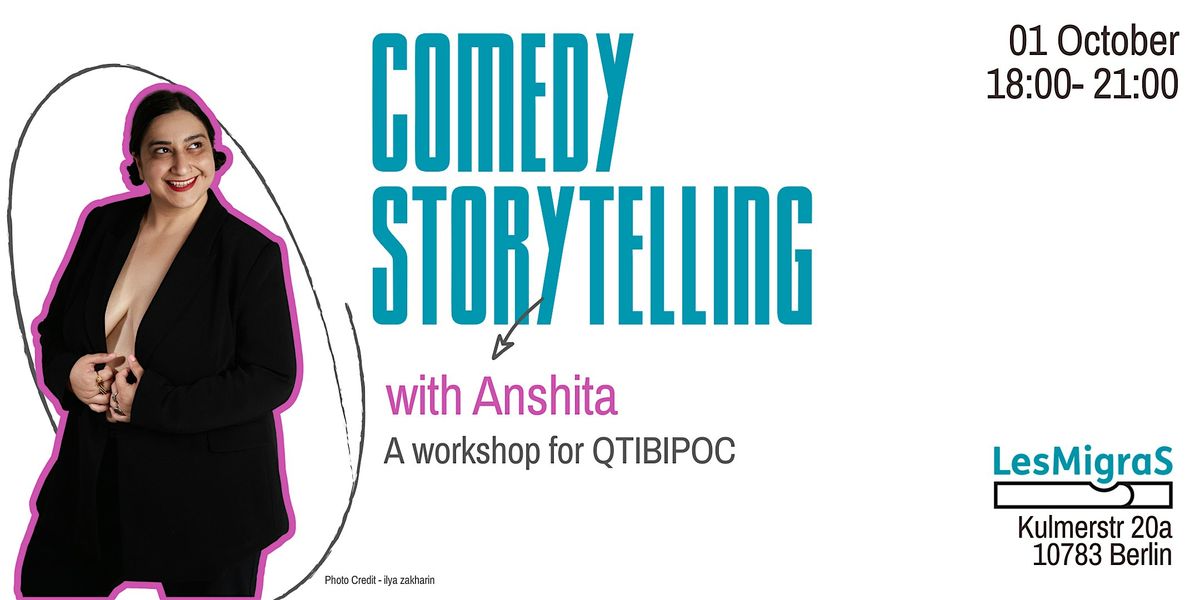 Comedy Storytelling Workshop with Anshita Koul - For QTIBIPOC