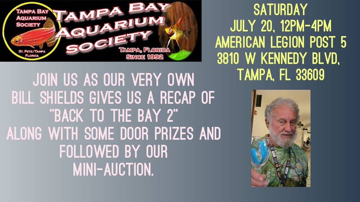 Tampa Bay Aquarium Society's July Meeting 