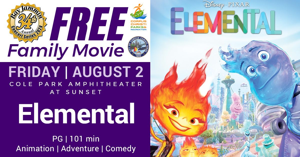 34th Annual Bay Jammin Cinema Series, Presents the Movie "ELEMENTAL" on Friday Aug 2,