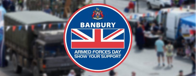 Armed Forces Day - Banbury 2025