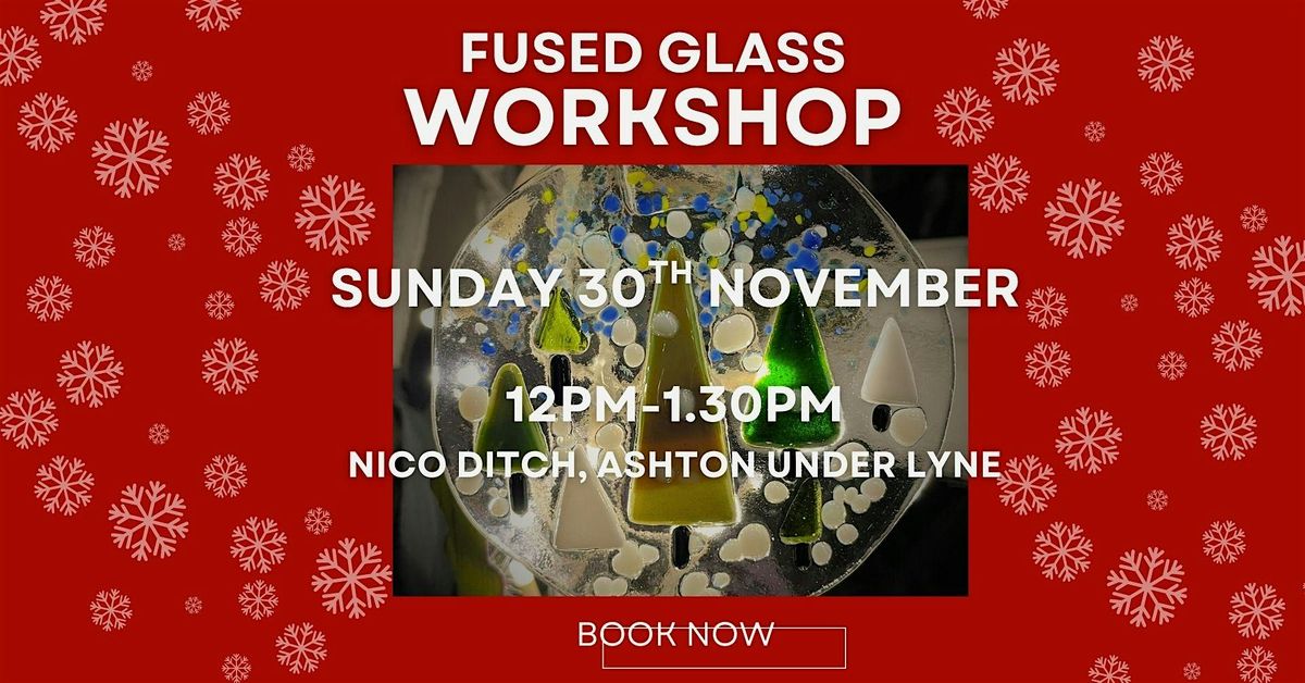 Festive Fused Glass Ornament Workshop
