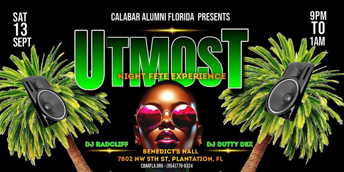 Utmost!  Night Fete Experience