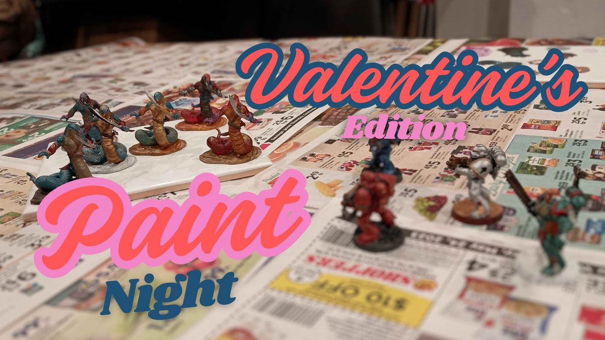 Mini Paint Night: Valentine's Edition!