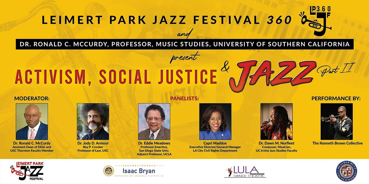 Activism, Social Justice & Jazz presented by Leimert Park Jazz Festival