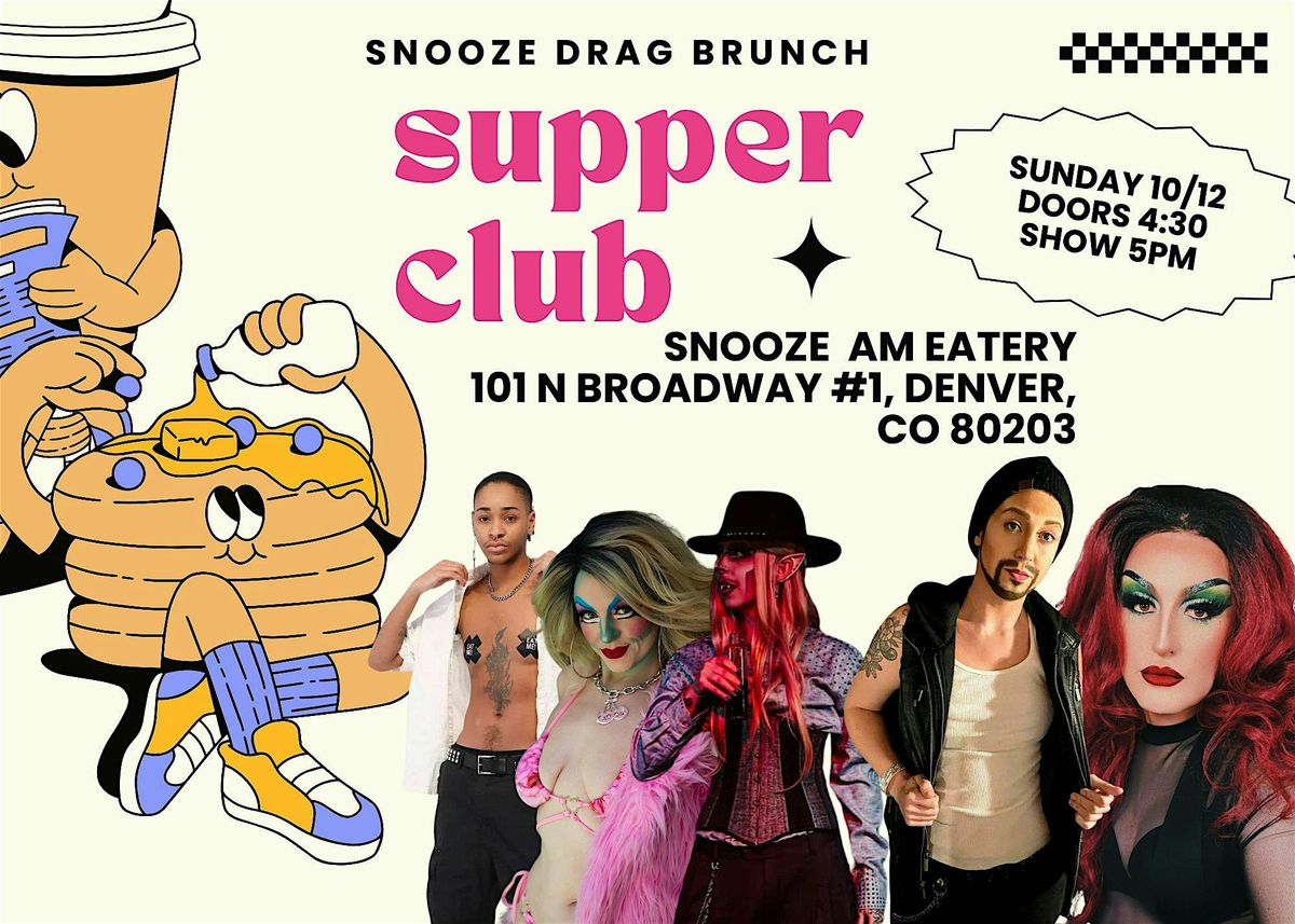 Snooze Drag Brunch