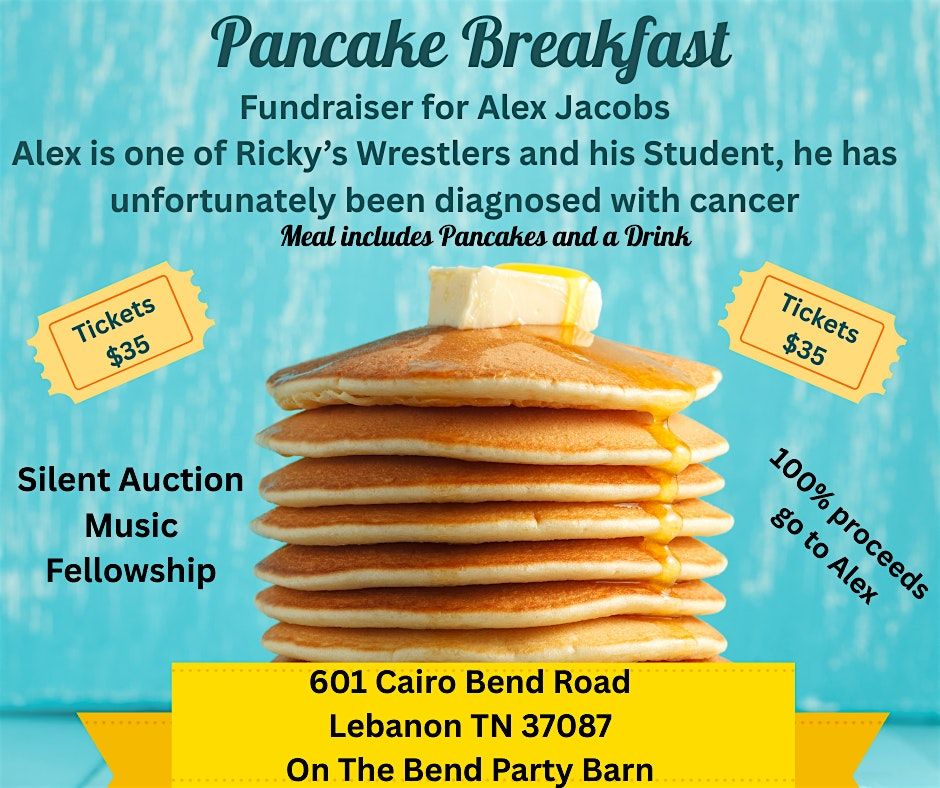 Fundraiser Pancake Breakfast for Alex Jacobs
