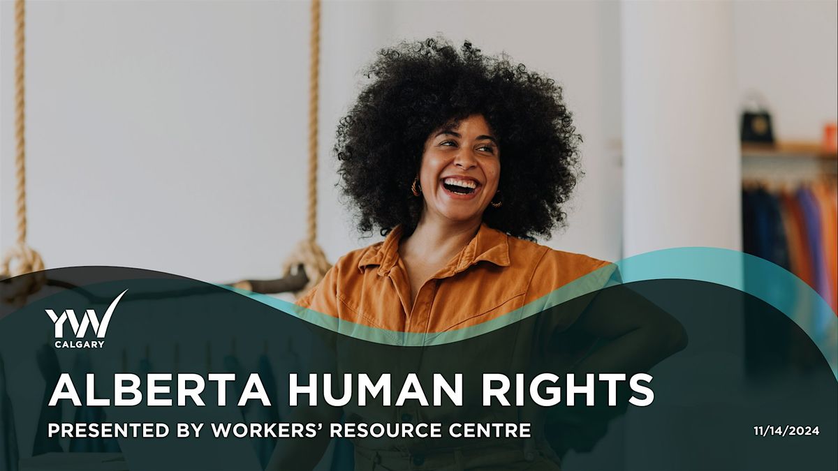 Understanding Alberta Human Rights:  Essential Insights for the Workplace