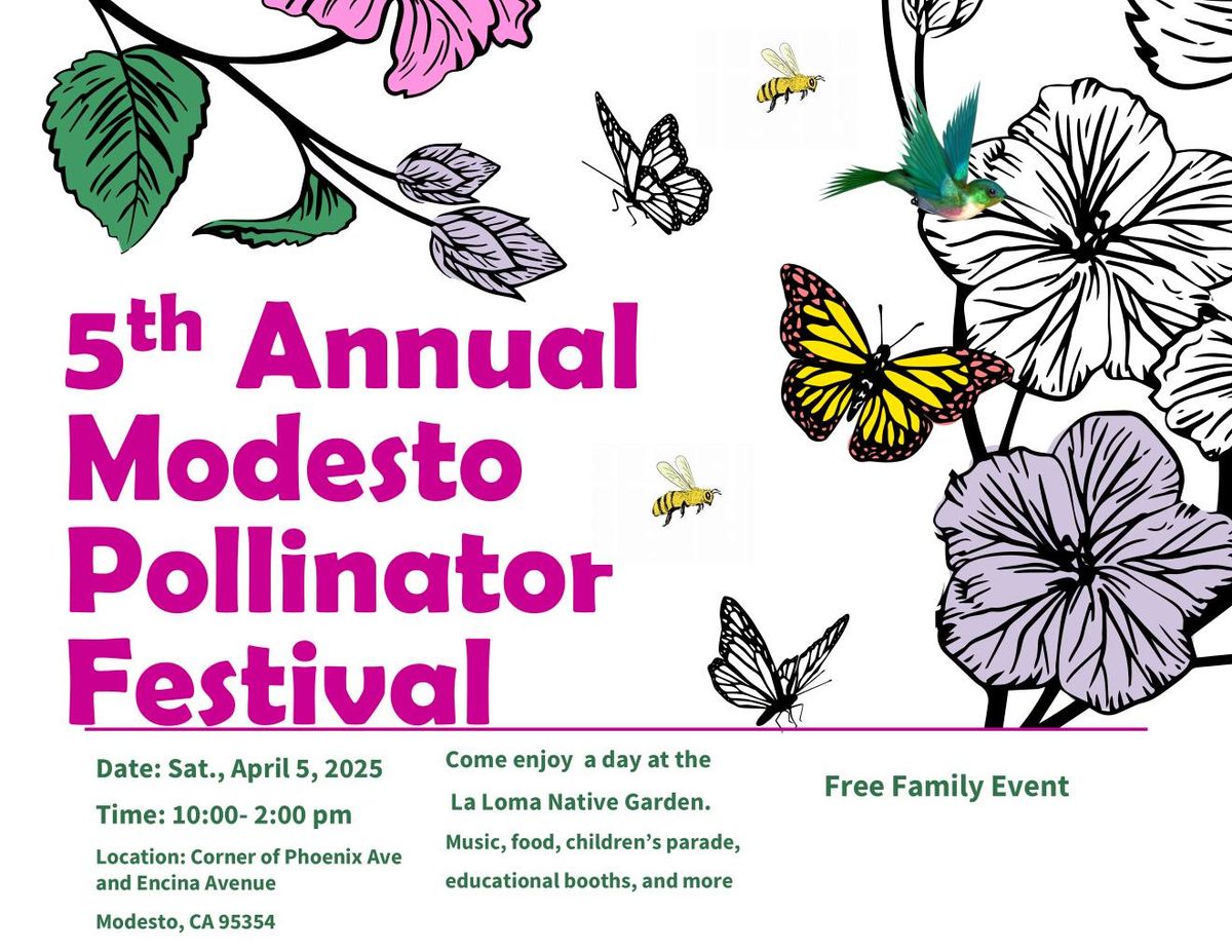 5th Annual Modesto Pollinator Festival