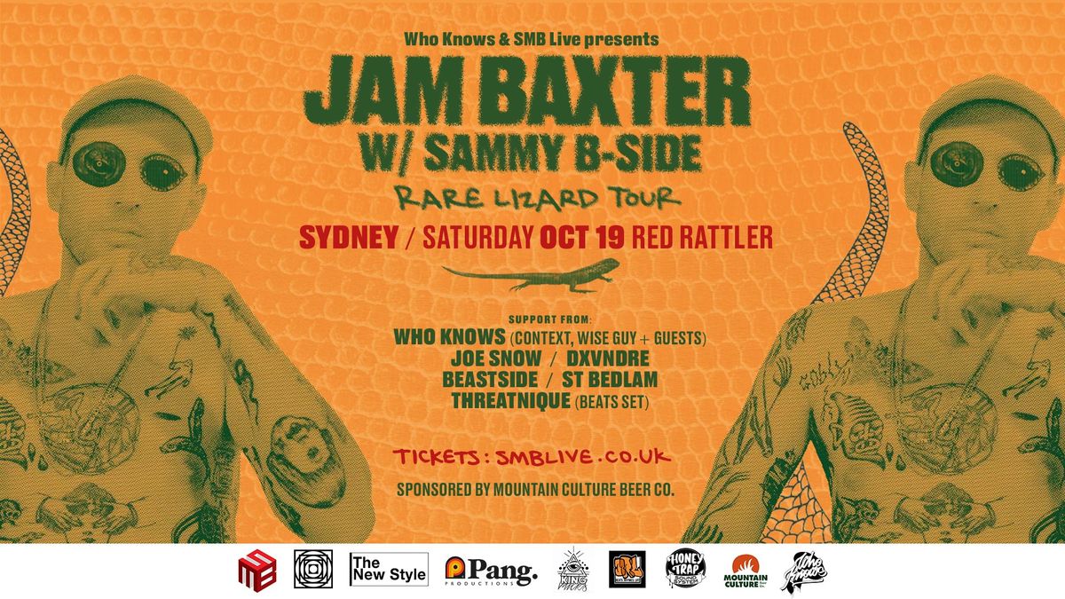 Jam Baxter & Sammy B-Side \/\/ Rare Lizard Tour - Sydney